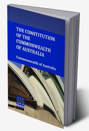 The Constitution Of The Commonwealth Of Australia