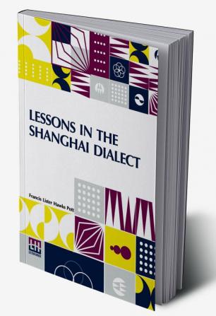 Lessons In The Shanghai Dialect