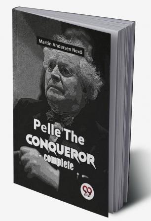 Pelle The Conqueror