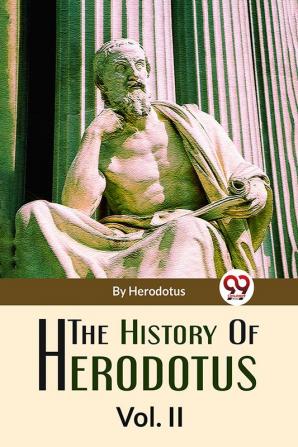 The History Of Herodotus Vol-2