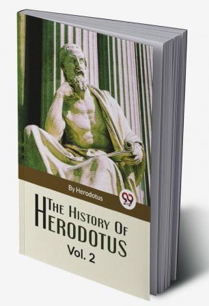 The History Of Herodotus Vol-2