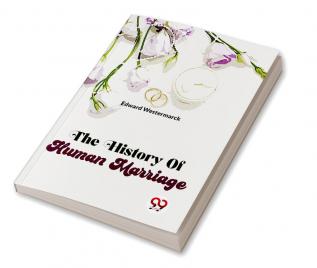 The History Of Human Marriage