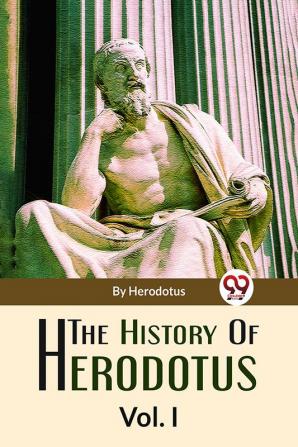 The History Of Herodotus Vol-1