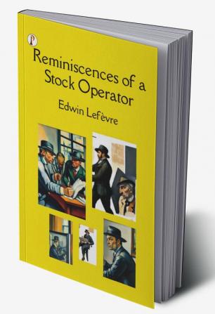 Reminiscences of a Stock Operator