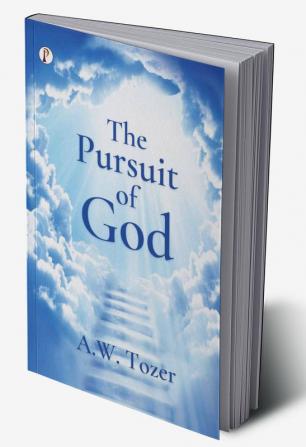 The Pursuit of God