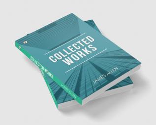 Collected Works James Allen