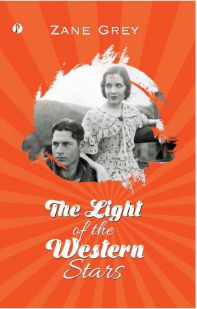 The Light of Western Stars