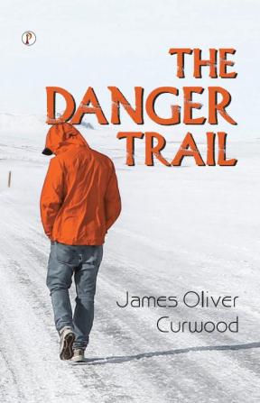 The Danger Trail