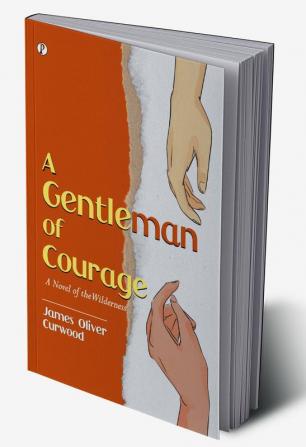 A Gentleman of Courage