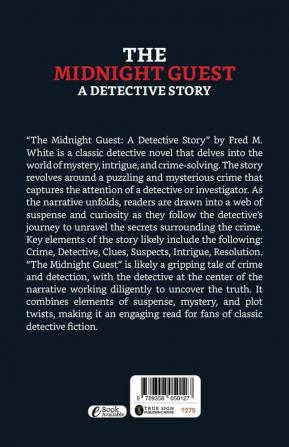 The Midnight Guest A Detective Story