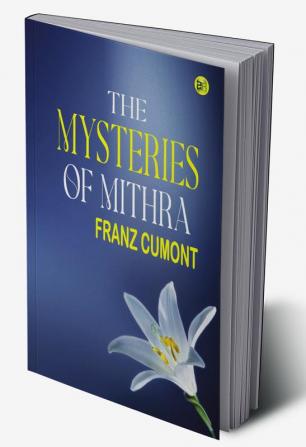 The Mysteries of Mithra