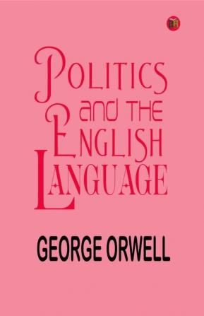 Politics and the English Language