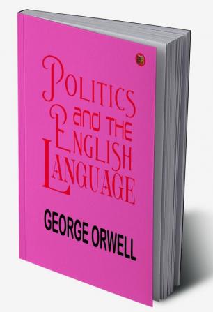 Politics and the English Language