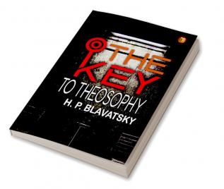 The Key to Theosophy