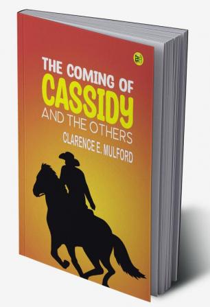 The Coming of Cassidy and the Others