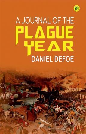 A Journal of the Plague Year