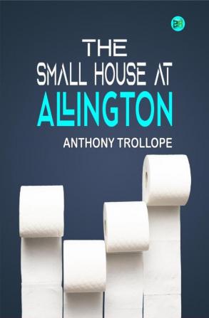 The Small House at Allington