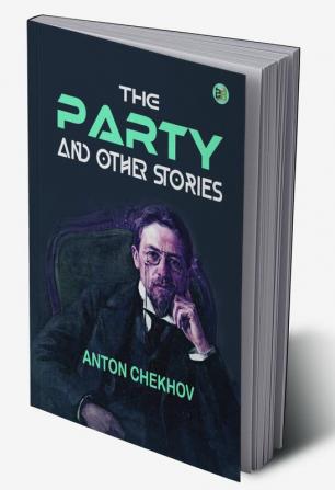 The Party and Other Stories