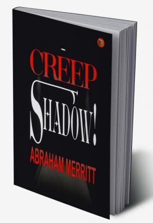 Creep Shadow!