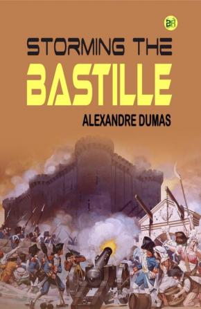 Storming the Bastille