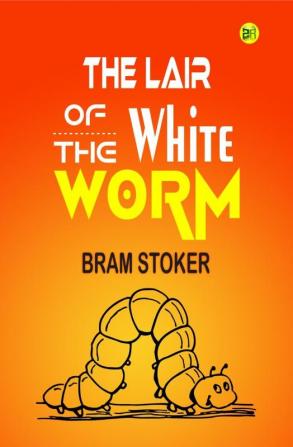 The Lair of the White Worm