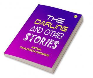 The Darling and Other Stories