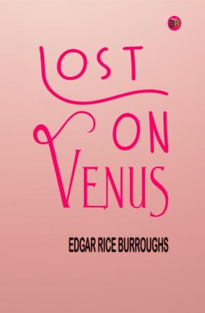 Lost on Venus