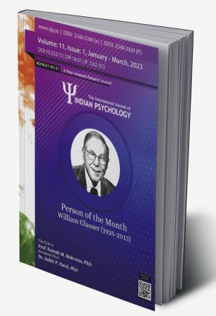 THE INTERNATIONAL JOURNAL OF INDIAN PSYCHOLOGY VOLUME 11 ISSUE 1 (Booklet 07)