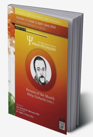 THE INTERNATIONAL JOURNAL OF INDIAN PSYCHOLOGY VOLUME 11 ISSUE 2 (Booklet 06)