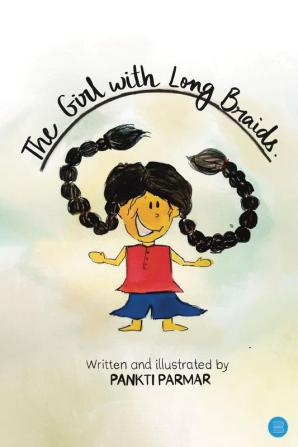 The Girl with Long Braids