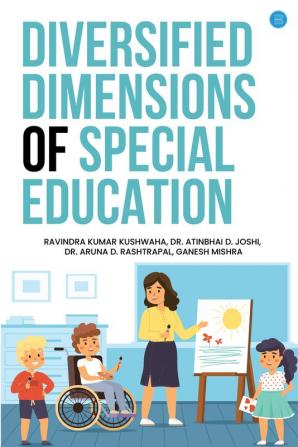 Diversified Dimensions of Special Education