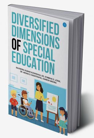 Diversified Dimensions of Special Education