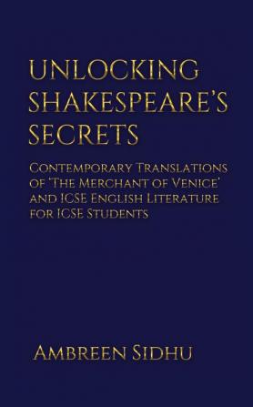 Unlocking Shakespeare’s Secrets