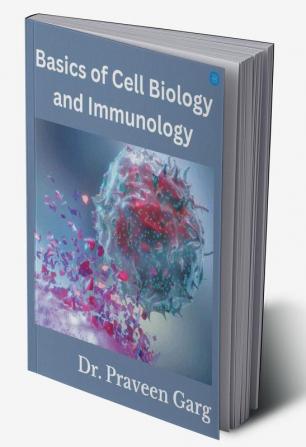 Basic Book of Cell Biology and Immunology