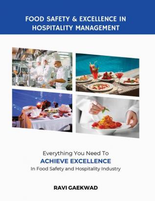 Food Safety and Excellence in Hospitality Management