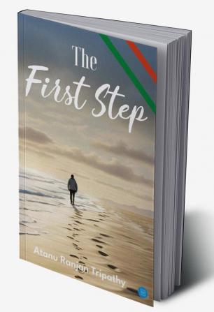 The First Step