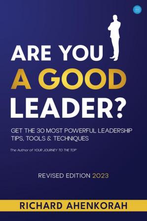 Are You A Good Leader?