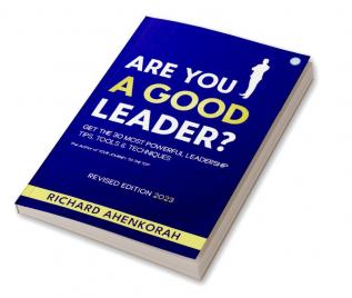 Are You A Good Leader?