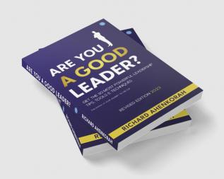 Are You A Good Leader?