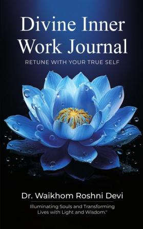 Divine Inner Work Journal