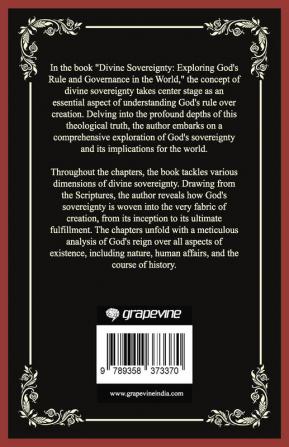 Divine Sovereignty: Exploring God'S Rule And Governance In The World