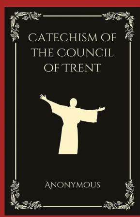 Catechism of the Council of Trent