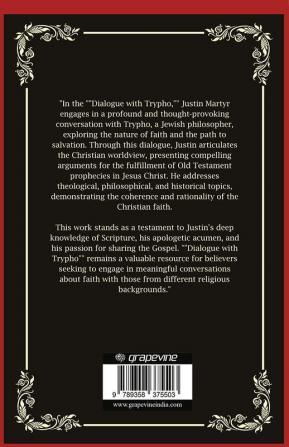 Dialogue with Trypho: A Conversation on Faith and Salvation (Grapevine Press)