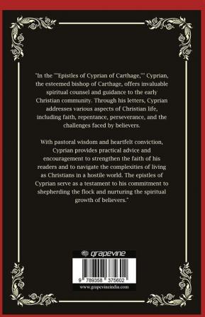 Epistles of Cyprian of Carthage: Spiritual Counsel and Guidance