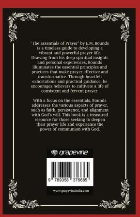 The Essentials of Prayer Cultivating a Vibrant Prayer Life