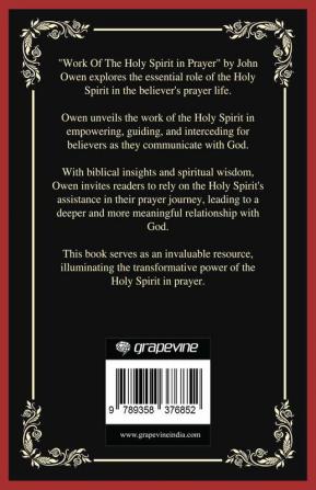 Work of the Holy Spirit in Prayer Empowering Believers