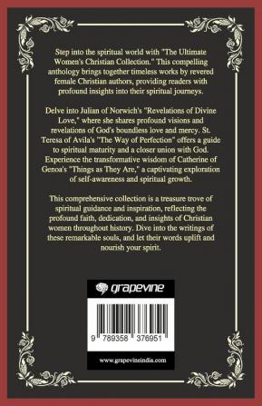 The Ultimate Women's Christian Collection: Revelations of Divine Love The Way of Perfection Things as They Are and others