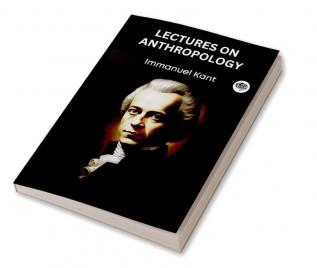 Lectures on Anthropology (Grapevine edition)