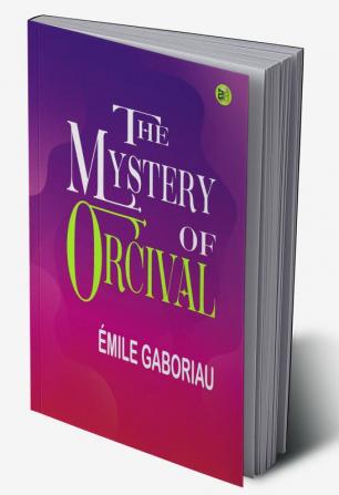 The Mystery of Orcival