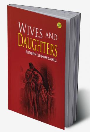 Wives and Daughters